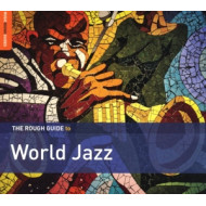 ROUGH GUIDE TO WORLD JAZZ