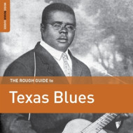 ROUGH GUIDE TO TEXAS BLUES