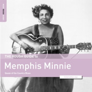 QUEEN OF THE COUNTRY BLUES. ROUGH GUIDE TO MEMPHIS MINN