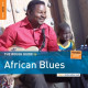 ROUGH GUIDE TO AFRICAN BLUES<br/><h5>Megjelenés: 2014-04-03</h5>