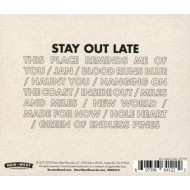 STAY OUT LATE