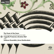 FEAST OF THE SWAN - DEN BOSCH CHOIRBOOK VOL. 4