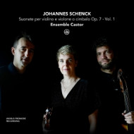 JOHANNES SCHENCK: SUONATE PER VIOLINO E VIOLONE O CIMBALO OP. 7 - VOL. 1