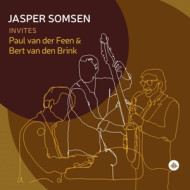 JASPER SOMSEN INVITES PAUL VAN DER FEEN AND BERT VAN DEN BRINK