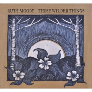 THESE WILDER THINGS