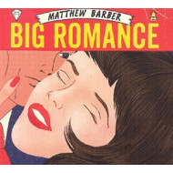 BIG ROMANCE