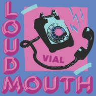 LOUDMOUTH