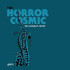 HORROR COSMIC