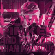 PINKER AND PROUDER THAN PREVIOUS