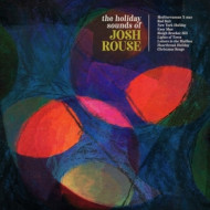 HOLIDAY SOUNDS OF JOSH ROUSE