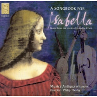 A SONGBOOK FOR ISABELLA D