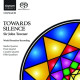 TOWARDS SILENCE<br/><h5>Megjelenés: 2011-03-14</h5>