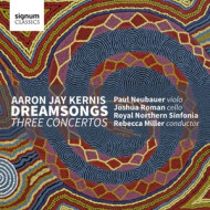 DREAMSONGS/THREE CONCERTOS