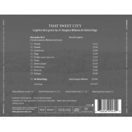 THAT SWEET CITY - LEIGHTON VERIS GRATIA OP.6, VAUGHAN WILLIAMS AN OXFORD ELEGY