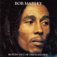 BUSTIN' OUT OF TRENCHTOWN