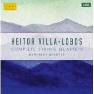VILLA-LOBOS: COMPLETE STRING QUARTETS