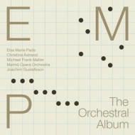 ELSE MARIE PADE: THE ORCHESTRAL ALBUM