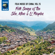 FOLK MUSIC OF CHINA VOL.15 - FOLK SONGS OF THE SHE, MIAO & LI PEOPLES