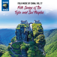 FOLK MUSIC OF CHINA VOL. 17. FOLK SONGS OF THE TUIJA