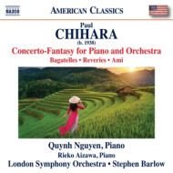 CHIHARA: CONCERTO-FANTASY FOR PIANO AND ORCHESTRA