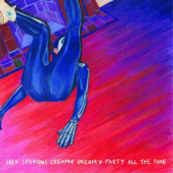 JOEY SPUMONI CREAMY DREAMY PARTY ALL THE TIME