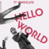 7-VOL III: HELLO WORLD/IF I EVER FALL IN LOVE AGAIN