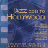 JAZZ GOES TO HOLLYWOOD