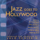 JAZZ GOES TO HOLLYWOOD<br/><h5>Megjelenés: 2021-02-19</h5>