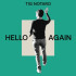 HELLO AGAIN