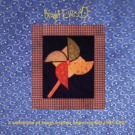 A COLLECTION OF SONGS WRITTEN AND RECORDED 1995-97