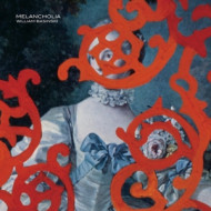 MELANCHOLIA
