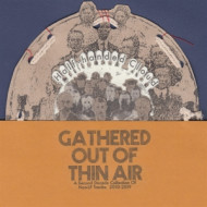 GATHERED OUT OF THIN AIR