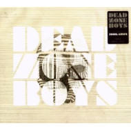 DEAD ZONE BOYS