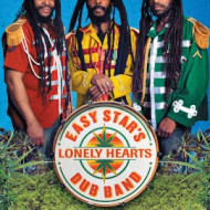 EASY STAR'S LONELY HEARTS DUB BAND