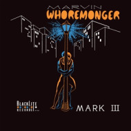 MARVIN WHOREMONGER