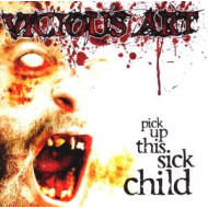 PICK UP THIS SICK CHILD