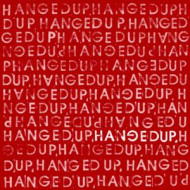 HANGEDUP