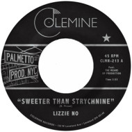7-SWEETER THAN STRYCHNINE / STOP BOTHERING ME