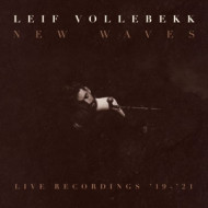 NEW WAVES (LIVE RECORDINGS '19-'21)