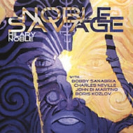 NOBLE SAVAGE