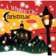 A WHALING CITY CHRISTMAS VOLUME 1