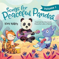 SONGS FOR PEACEFUL PANDAS, VOL.1