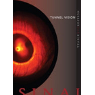 TUNNEL VISION