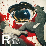 RANTS, RIFFAGE AND ROUSING RHYTHMS