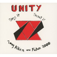 UNITY: SING IT, SHOUT IT