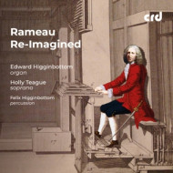 JEAN-PHILLIPE RAMEAU RE-IMAGINED
