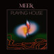 PLAYING HOUSE<br/><h5>Megjelenés: 2021-02-19</h5>