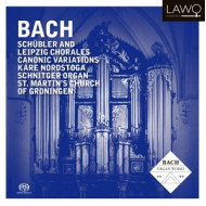 BACH, SCHUBLER AND LEIPZIG CHORALES