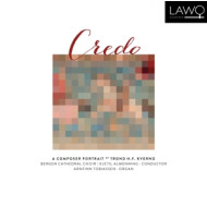 CREDO - A COMPOSER PORTRAIT OF TROND H.F. KVERNO