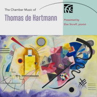 CHAMBER MUSIC OF THOMAS DE HARTMANN